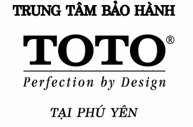 Trung tâm bảo hành Toto tại Phú Yên