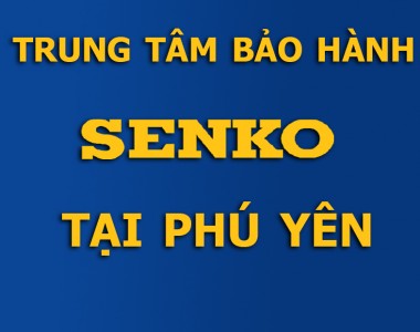 Trung tâm bảo hành quạt Senko tại Phú Yên