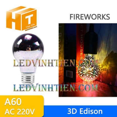 Đèn pháo hoa 3d edison A60